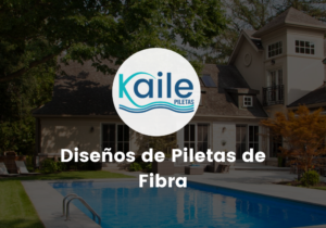 Lee más sobre el artículo Diseños de Piletas de Fibra